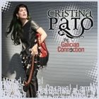 CRISTINA PATO The Galician Connection album cover