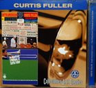 CURTIS FULLER South American Cookin' / The Magnificent Trombone Of Curtis Fuller album cover
