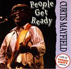 CURTIS MAYFIELD People Get Ready album cover