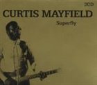CURTIS MAYFIELD Super Fly album cover