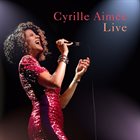 CYRILLE AIMÉE Live album cover