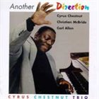 CYRUS CHESTNUT Another Direction album cover