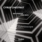 CYRUS CHESTNUT Kaleidoscope album cover