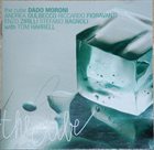 DADO MORONI The Cube (with Tom Harrell) album cover