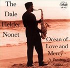 DALE FIELDER Ocean of Love and Mercy: A Passion Suite album cover