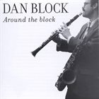 DAN BLOCK Around the Block album cover