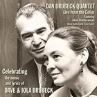DAN BRUBECK Celebrating the Music & Lyrics of Dave & Iola Brubeck album cover