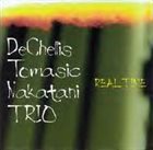 DAN DECHELLIS DeChellis Tomasic Nakatani Trio ‎: Real Time album cover