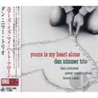 DAN NIMMER Yours Is My Heart Alone album cover