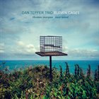 DAN TEPFER Eleven Cages album cover