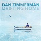 DAN ZIMMERMAN Drifting Home album cover
