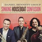 DANIEL BENNETT Sinking Houseboat Confusion album cover