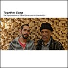 DANIEL CARTER Daniel Carter and Avi Granite : Together Song album cover