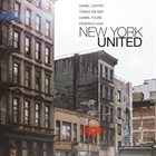 DANIEL CARTER Daniel Carter / Tobias Wilner / Djibril Toure / Federico Ughi  :  New York United album cover