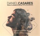DANIEL CASARES (1980) Concierto De Aranjuez / La Luna De Alejandra album cover