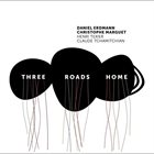 DANIEL ERDMANN Three roads home album cover