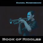 DANIEL ROSENBOOM Book Of Riddles album cover