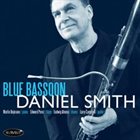 DANIEL SMITH Blue Bassoon album cover