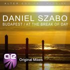 DANIEL SZABO Budapest / At The Break Of Day album cover