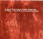DANIEL SZABO Frictions (featuring Kurt Rosenwinkel) album cover
