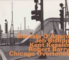 DANIELE D'AGARO Chicago Overtones album cover