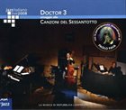 DANILO REA / DOCTOR 3 Doctor 3 : Omaggio Alle Canzoni Del Sessantotto album cover