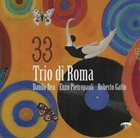 DANILO REA / DOCTOR 3 Trio di Roma - 33 album cover