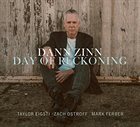 DANN ZINN Day Of Reckoning album cover