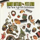 DANNY GOTTLIEB The New Age of Christmas (with Pete Levin) album cover