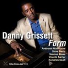 DANNY GRISSETT Form album cover