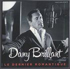 DANY BRILLIANT Le Dernier Romantique album cover