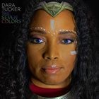 DARA TUCKER The Seven Colors album cover