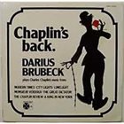 DARIUS BRUBECK Chaplin's Back album cover
