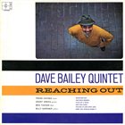 DAVE BAILEY Reaching Out album cover