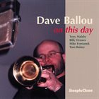 DAVE BALLOU On This Day album cover
