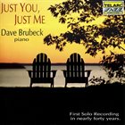 DAVE BRUBECK Just You, Just Me album cover