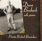 DAVE BRUBECK Private Brubeck Remembers album cover