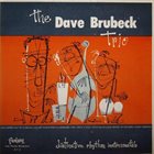 DAVE BRUBECK The Dave Brubeck Trio : Distinctive Rhythm Instrumentals(Fantasy 3-1) album cover
