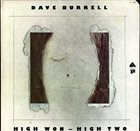 DAVE BURRELL High Won-High Two (aka High Two) album cover