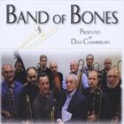DAVE CHAMBERLAIN'S BAND OF BONES Band of Bones album cover