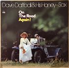DAVE DAFFODIL (JOSEF NIESSEN) Dave Daffodil & His Honey Sax : On The Road Again! album cover