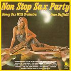 DAVE DAFFODIL (JOSEF NIESSEN) Now Stop Sax Party - Honey Sax With Orchestra album cover