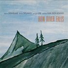 DAVE DOUGLAS Bow River Falls album cover