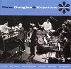 DAVE DOUGLAS Dave Douglas & Keystone ‎: Moonshine album cover