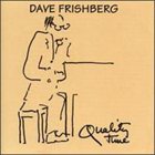 DAVE FRISHBERG Quality Time album cover