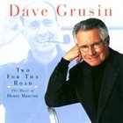 DAVE GRUSIN Two for the Road: The Music of Henry Mancini album cover