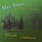 DAVE HOFFMAN The Tree and Other Stories album cover