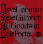 DAVE LIEBMAN Play The Music Of Cole Porter album cover