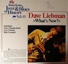 DAVE LIEBMAN What's New? album cover