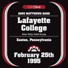 DAVE MATTHEWS BAND 1995-02-25: Dmblive: Lafayette College-Allan Kirby Field House, Easton, PA album cover